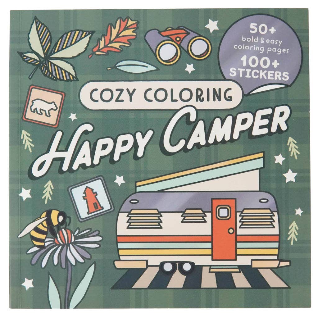 Cozy Coloring: Happy Camper - Adult & Teen Coloring Book