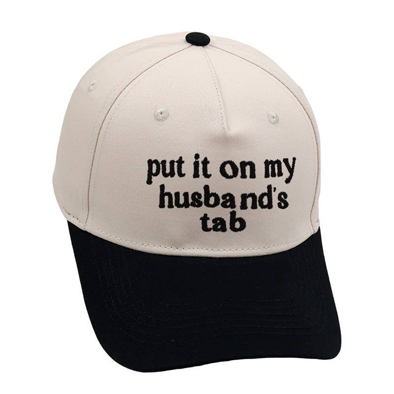 PUT IT ON MY HUSBANDS TAB BASEBALL HAT CAP