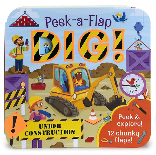 Dig! Construction Lift-a-Flap Board Book